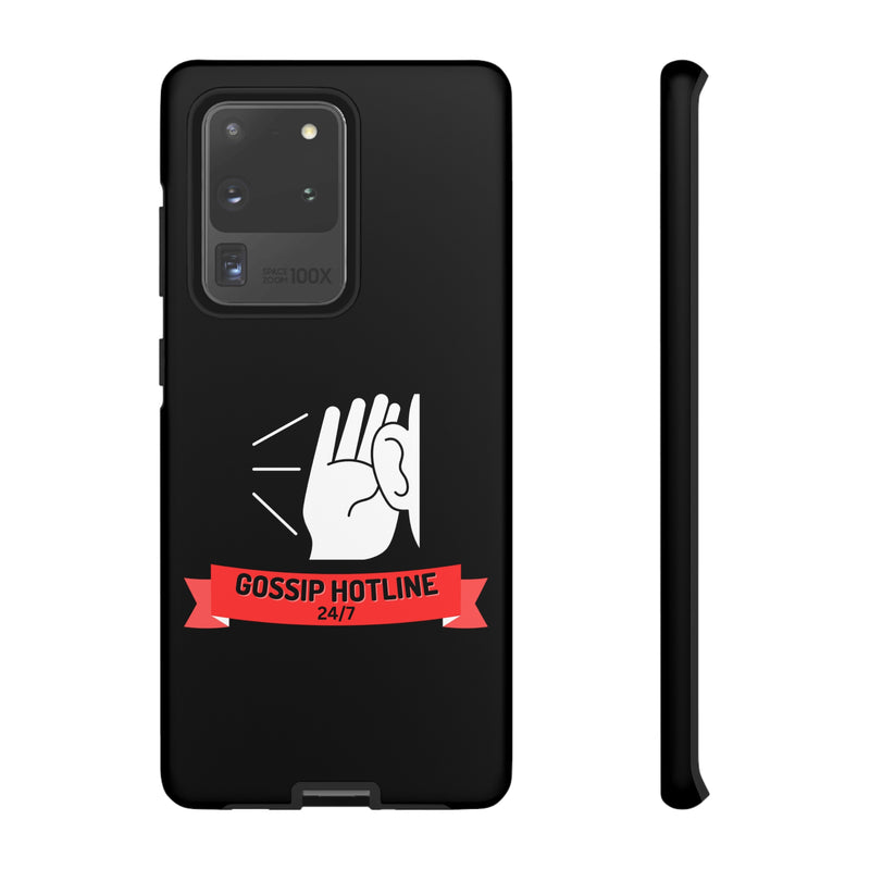 GOSSIP HOTLINE-Tough Phone Cases - Fits Most Phone Sizes!! (BLACK)