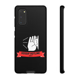 GOSSIP HOTLINE-Tough Phone Cases - Fits Most Phone Sizes!! (BLACK)