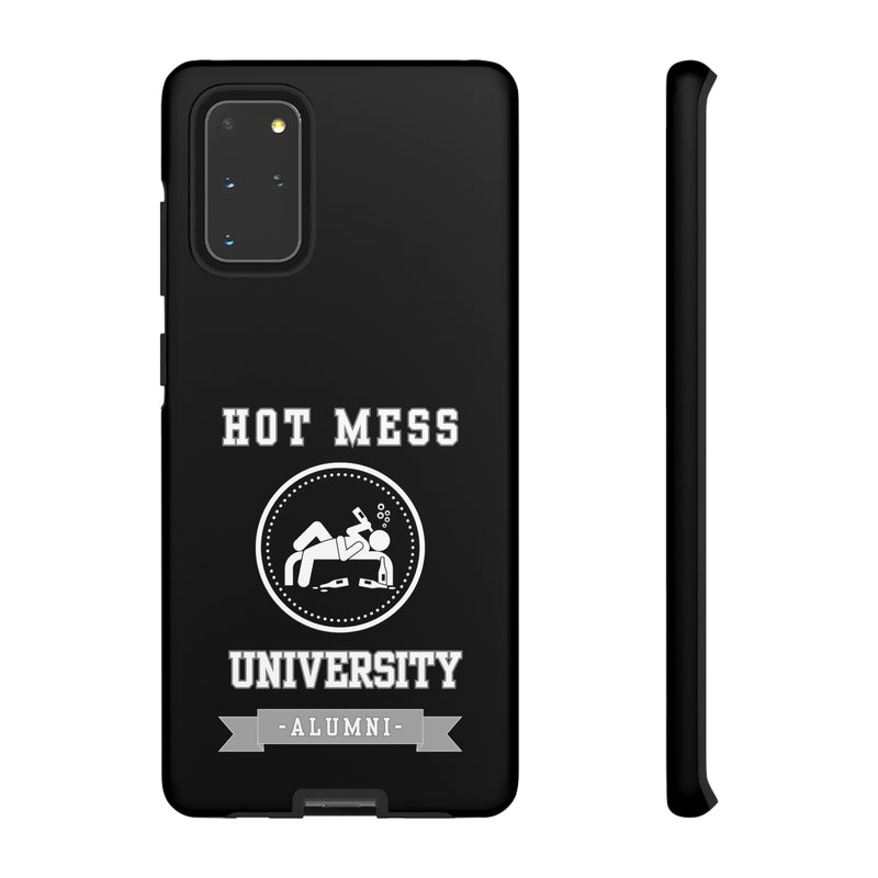 HOT MESS UNIVERSITY -Tough Phone Cases - Fits Most Phone Sizes!! (BLACK)