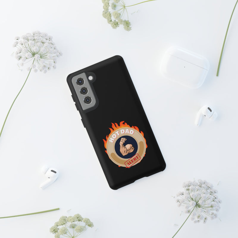 HOT DAD ALERT-Tough Phone Cases - Fits Most Phone Sizes!! (BLACK)