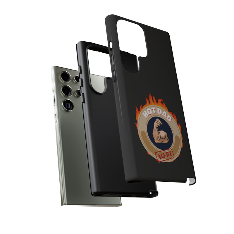 HOT DAD ALERT-Tough Phone Cases - Fits Most Phone Sizes!! (BLACK)