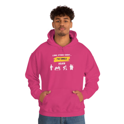 LONG STORY SHORT- Unisex Heavy Blend Hooded Sweatshirt (VARIETY OF COLORS) “Zero Baggage, Maximum Rizz — Single Life Graphic Shirt”